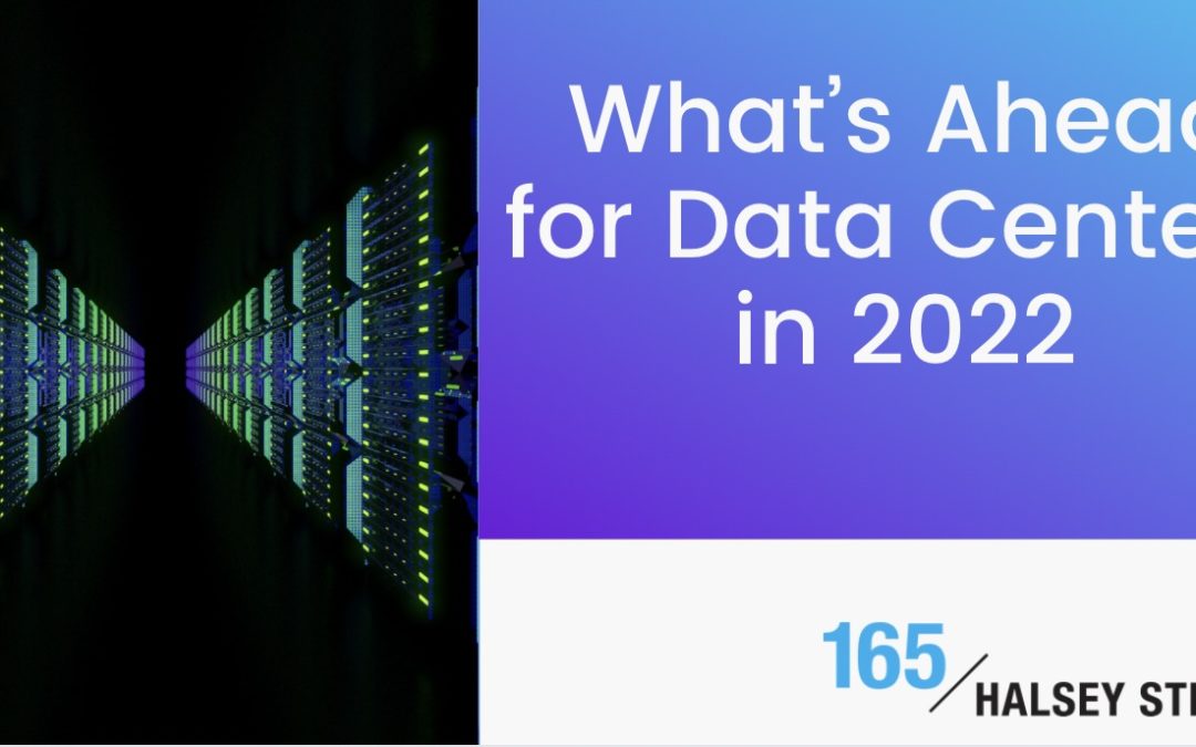 New eBook! What’s Ahead for Data Centers in 2022