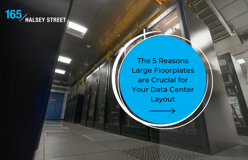The 5 Reasons that Large Floorplates are Crucial for Your Data Center Layout