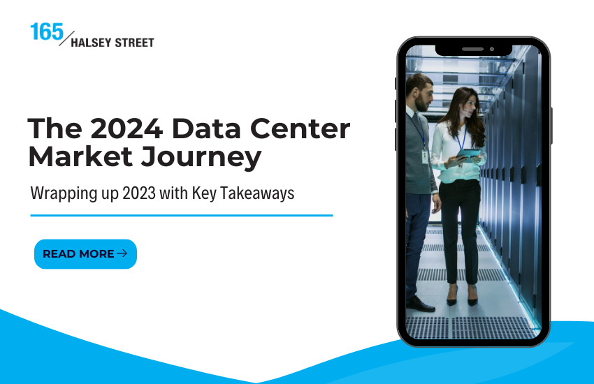 The 2024 Data Center Market Journey: Wrapping Up 2023 with Key Takeaways